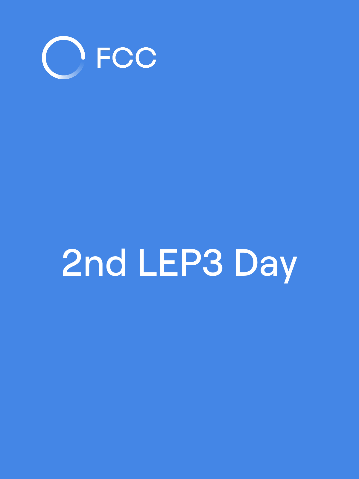 2nd LEP3 Day