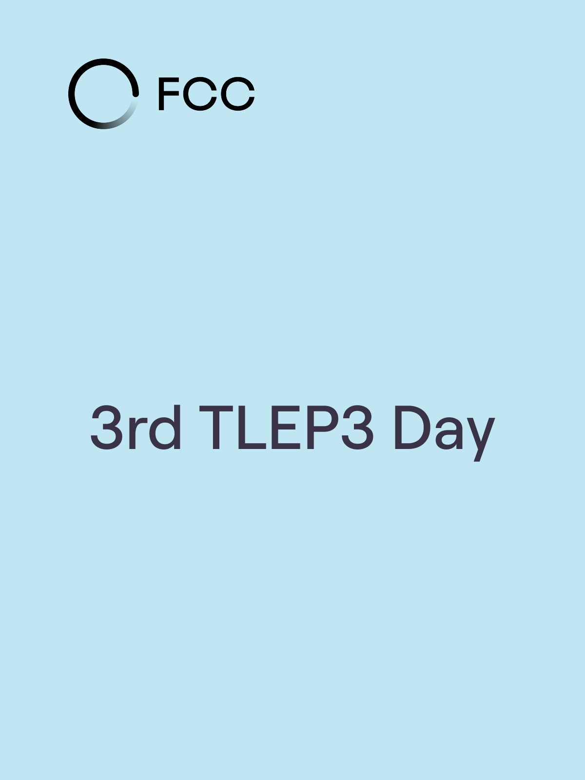 3rd TLEP3 Day