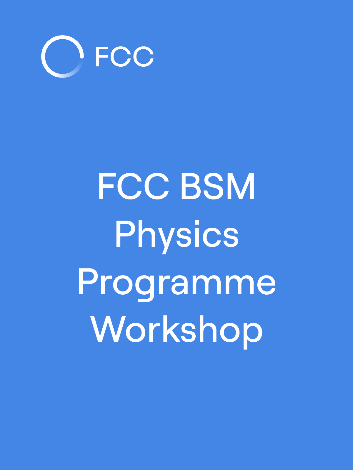 FCC BSM Physics Programme Workshop